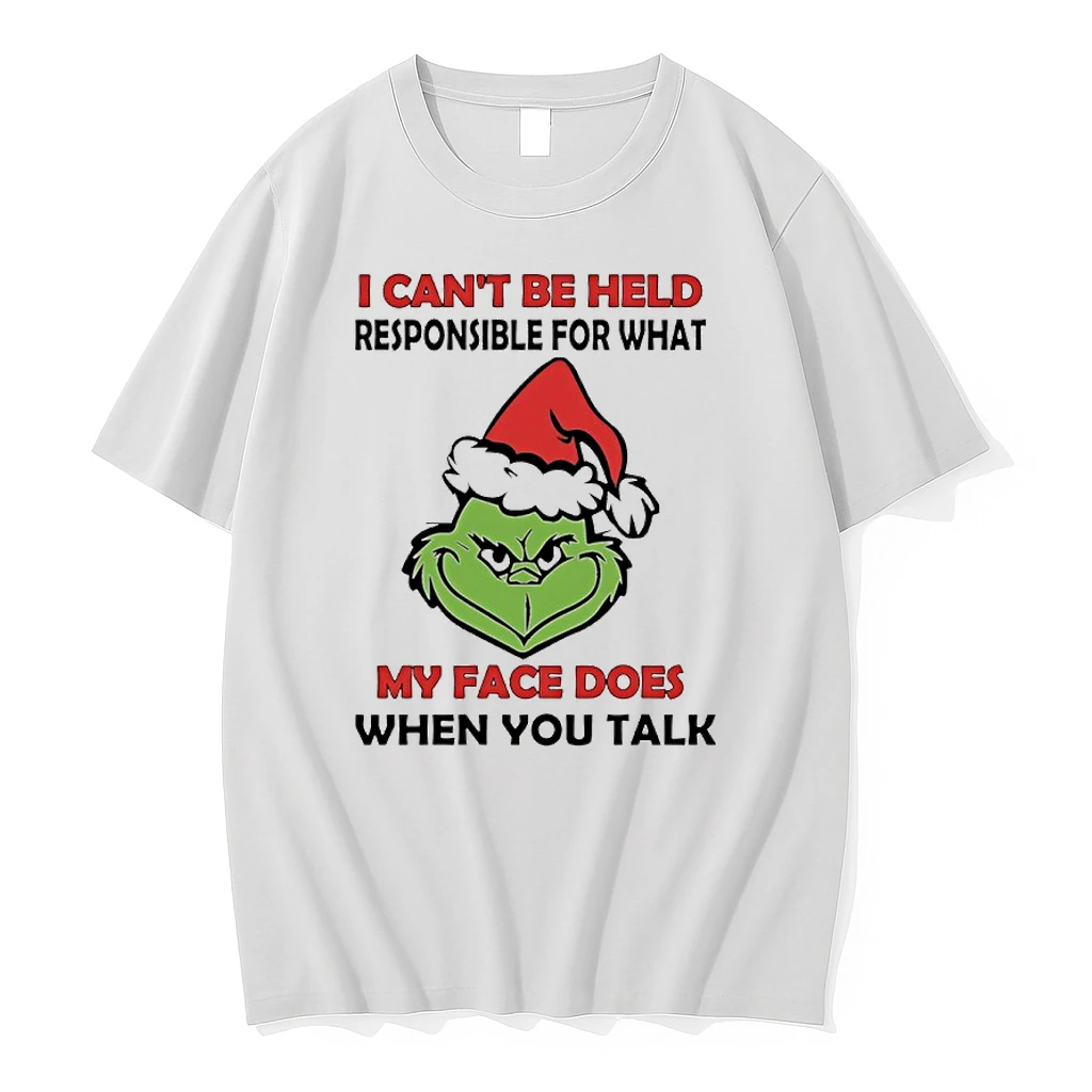 Grinch Santa I Cant Be Held Responsible For What My Face Does When You Talk Shirts