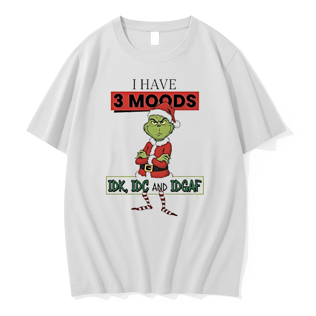 Grinch Santa I Have 3 Moods Idk Idc And Idgaf Shirts