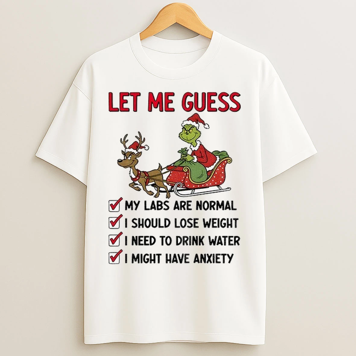 Grinch Santa Hat Let Me Guess My Labs Are Normal I Should Lose Weight Christmas T Shirts