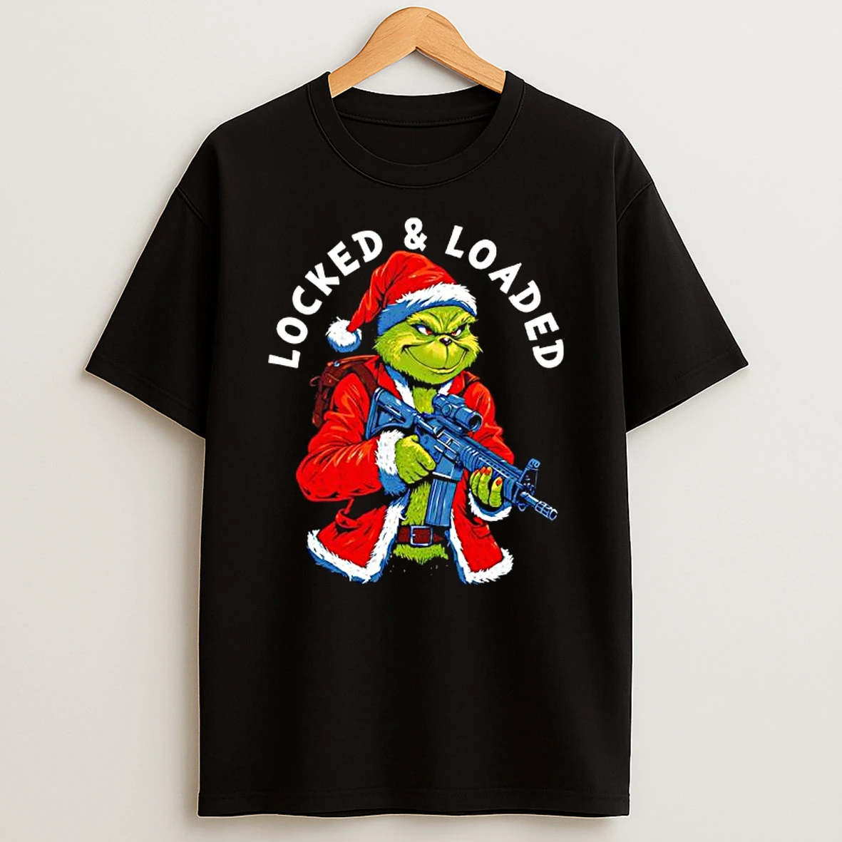 Grinch Santa Suit Rifle Locked Loaded Shirts
