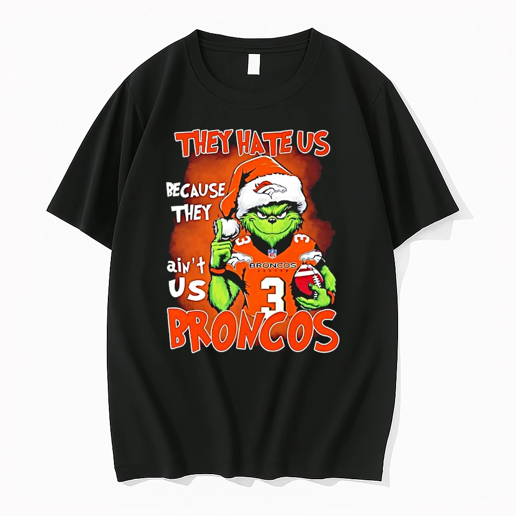Grinch Santa They Hate Us Because They Aint Us Broncos Denver Shirts