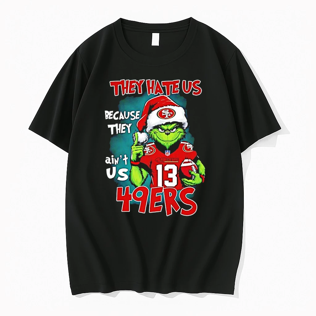 Grinch Santa They Hate Us Because They Aint Us San Francisco 49ers Shirts