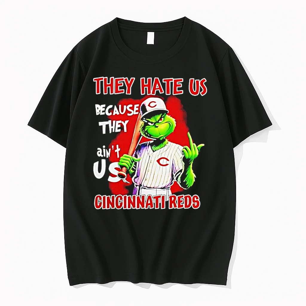 Grinch They Hate Us Because Aint Us Cincinnati Reds Christmas 25 Shirts