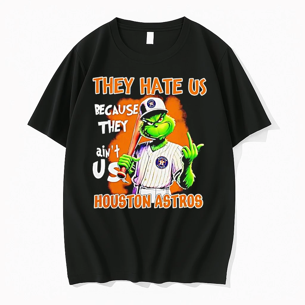 Grinch They Hate Us Because Aint Us Houston Astros Christmas 25 Shirts