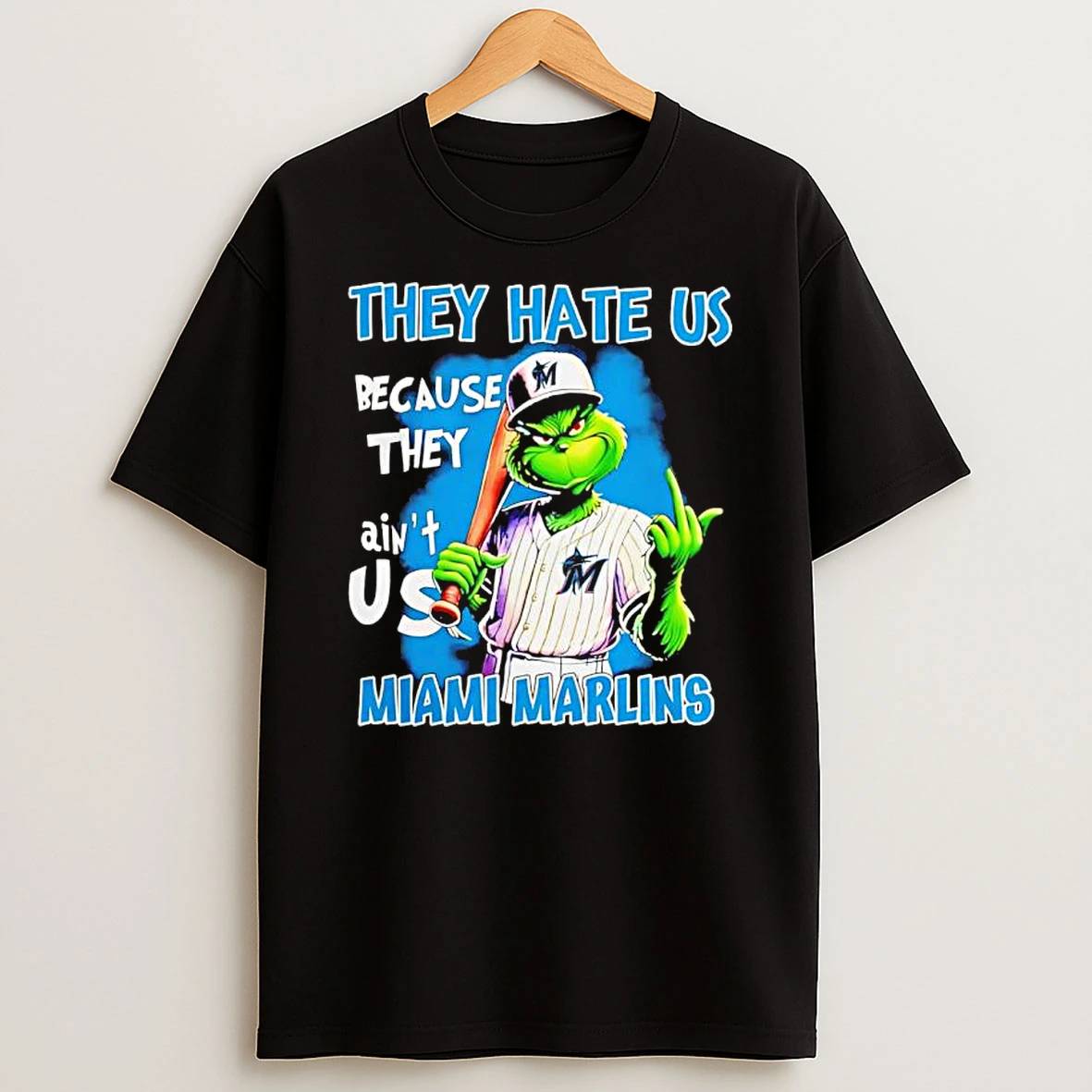 Grinch They Hate Us Because Aint Us Miami Marlins Christmas 25 Shirts