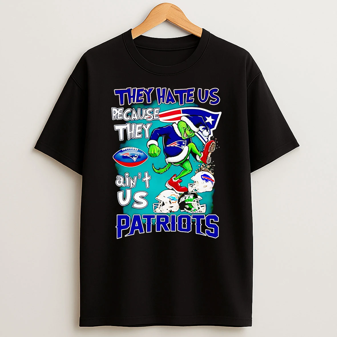 Grinch They Hate Us Because They Aint Us New England Patriots Shirts