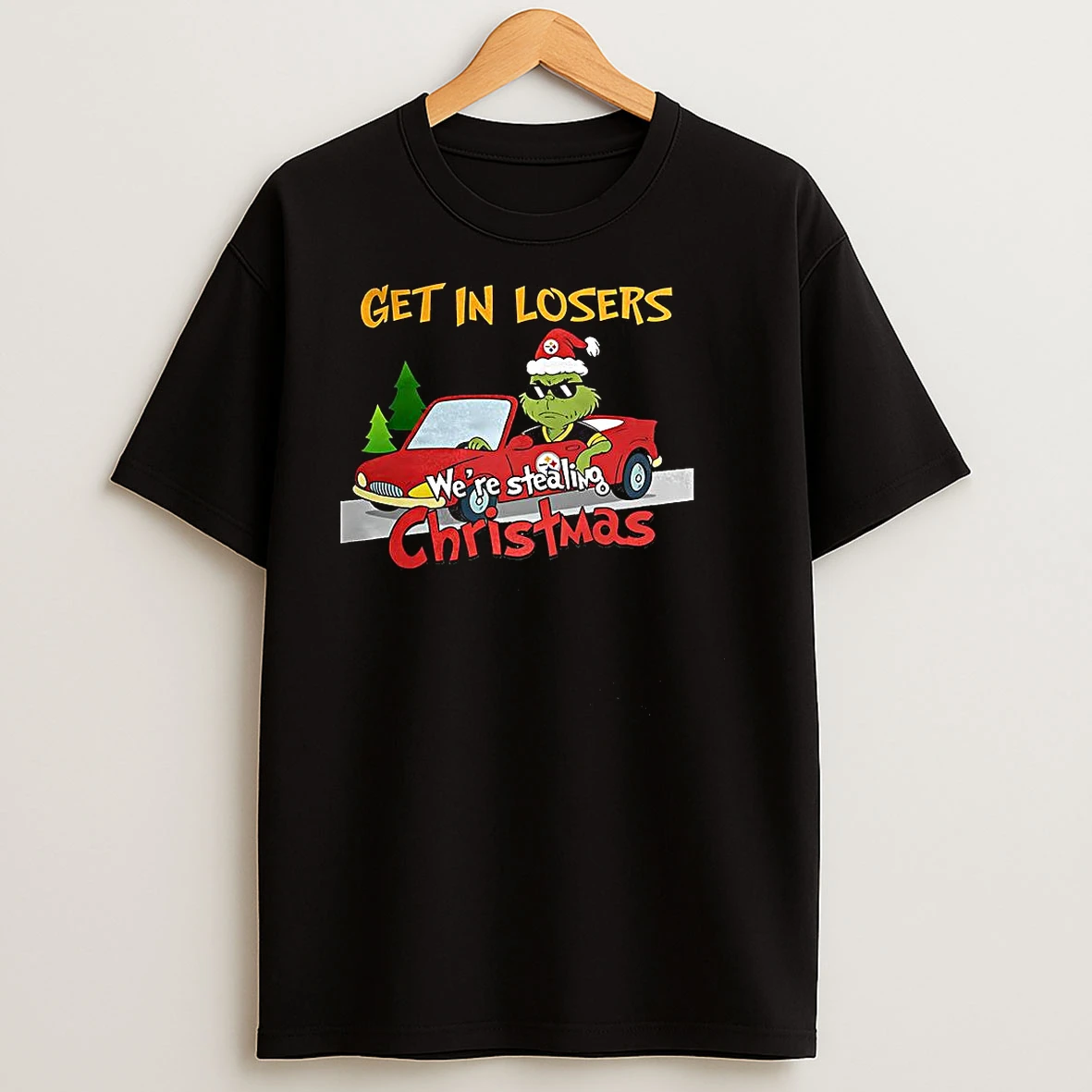 Grinch X Pittsburgh Steelers Get In Losers Were Stealing Christmas T Shirts