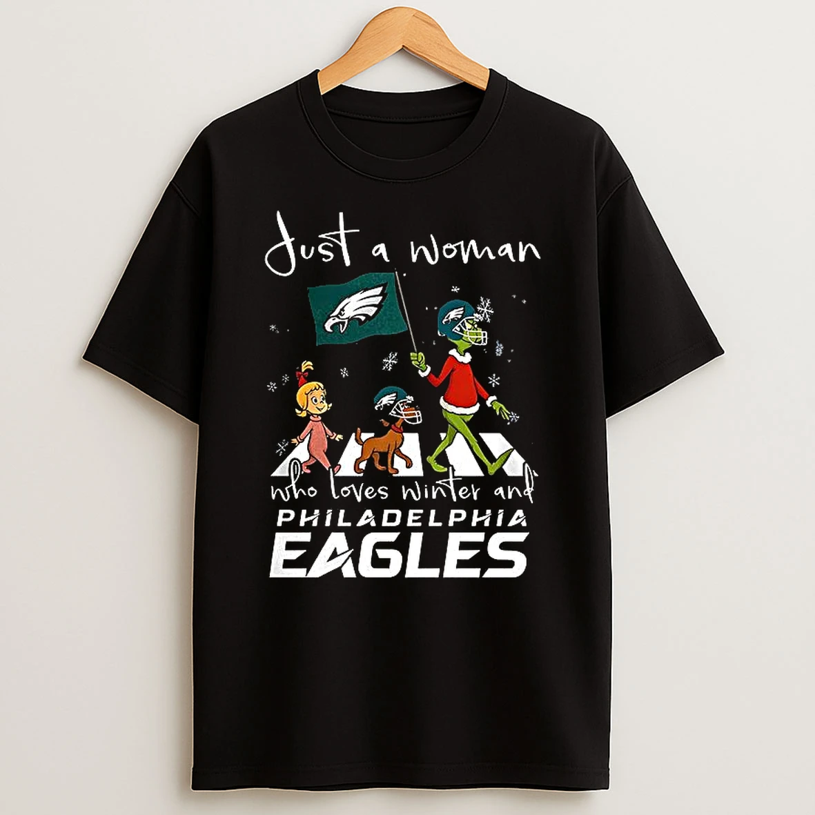 Grinch And Friends Cross The Street Just A Woman Who Loves Winter And Philadelphia Eagles Shirts