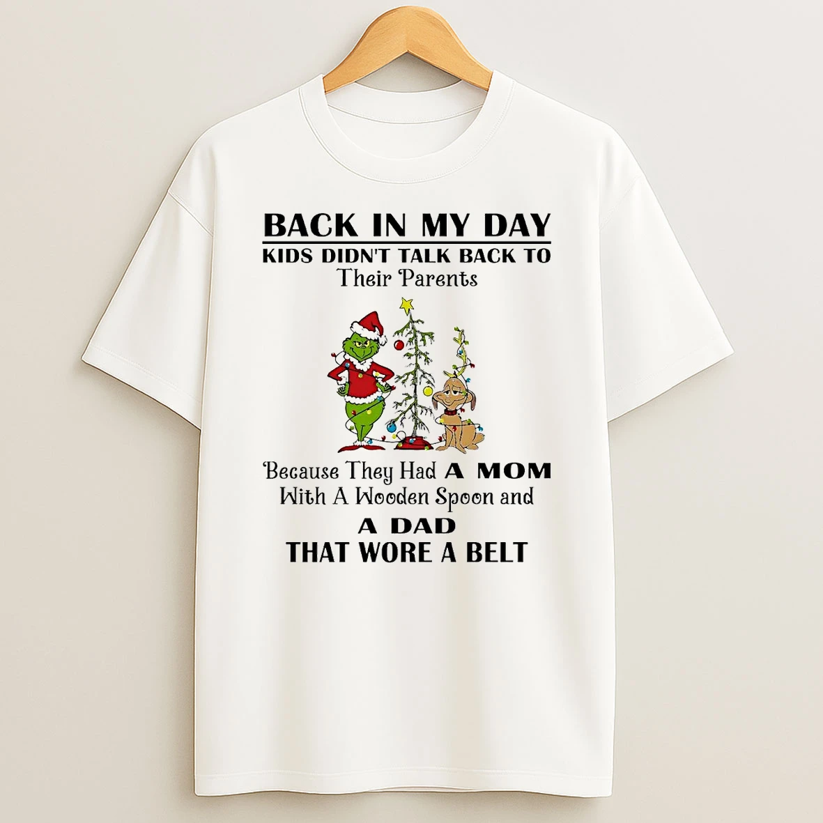 Grinch Back In My Day Kids Didnt Talk Back To Their Parents Christmas Shirts