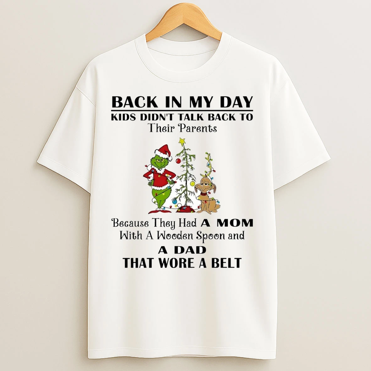 Grinch Back In My Day Kids Didnt Talk Back To Their Parents Christmas T Shirts