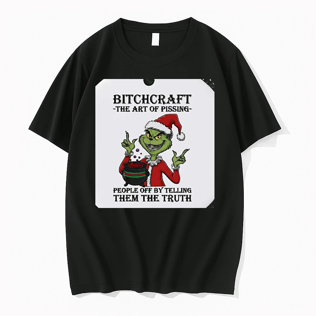 Grinch Bitchcraft Art Of Pissing People Off By Telling Them Truth Christmas Christmas Shirts