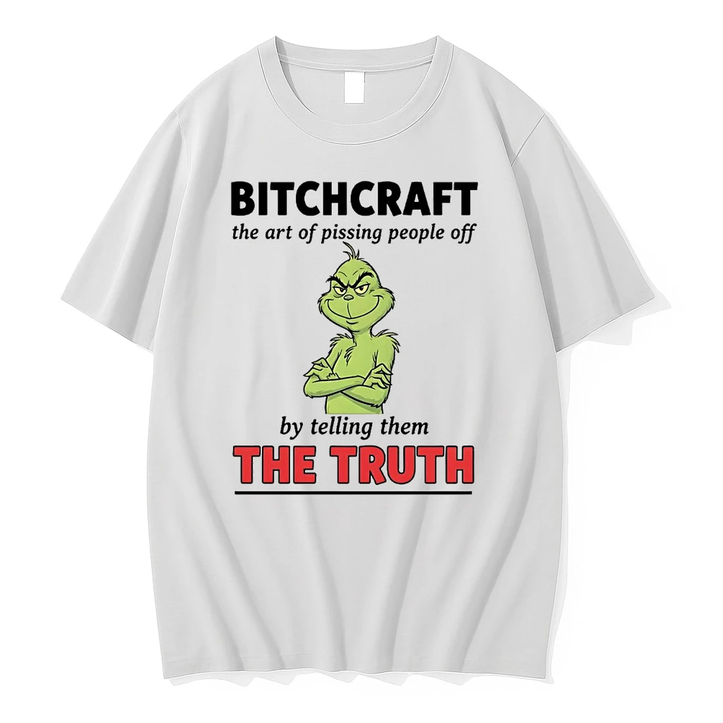 Grinch Bitchcraft The Art Of Pissing People Off Christmas Shirts