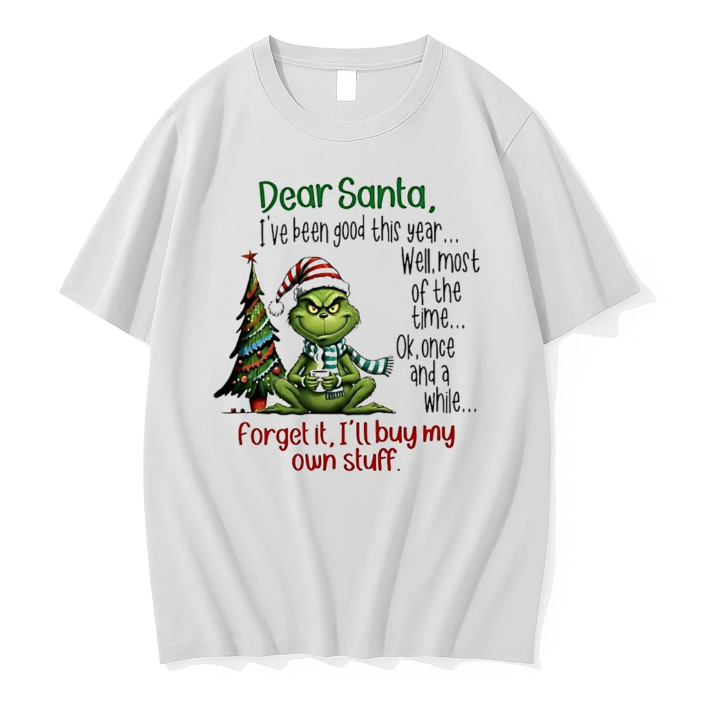 Grinch Dear Santa Forget It Ill Buy My Own Stuff Christmas Shirts