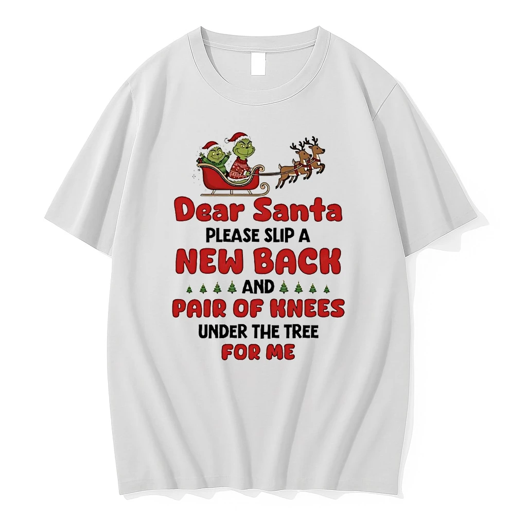 Grinch Dear Santa Please Slip A New Back Pair Of Knees Christmas Shirts