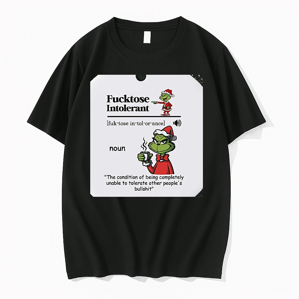 Grinch Fucktose Intolerant The Condition Of Being Completely Christmas Christmas Shirts