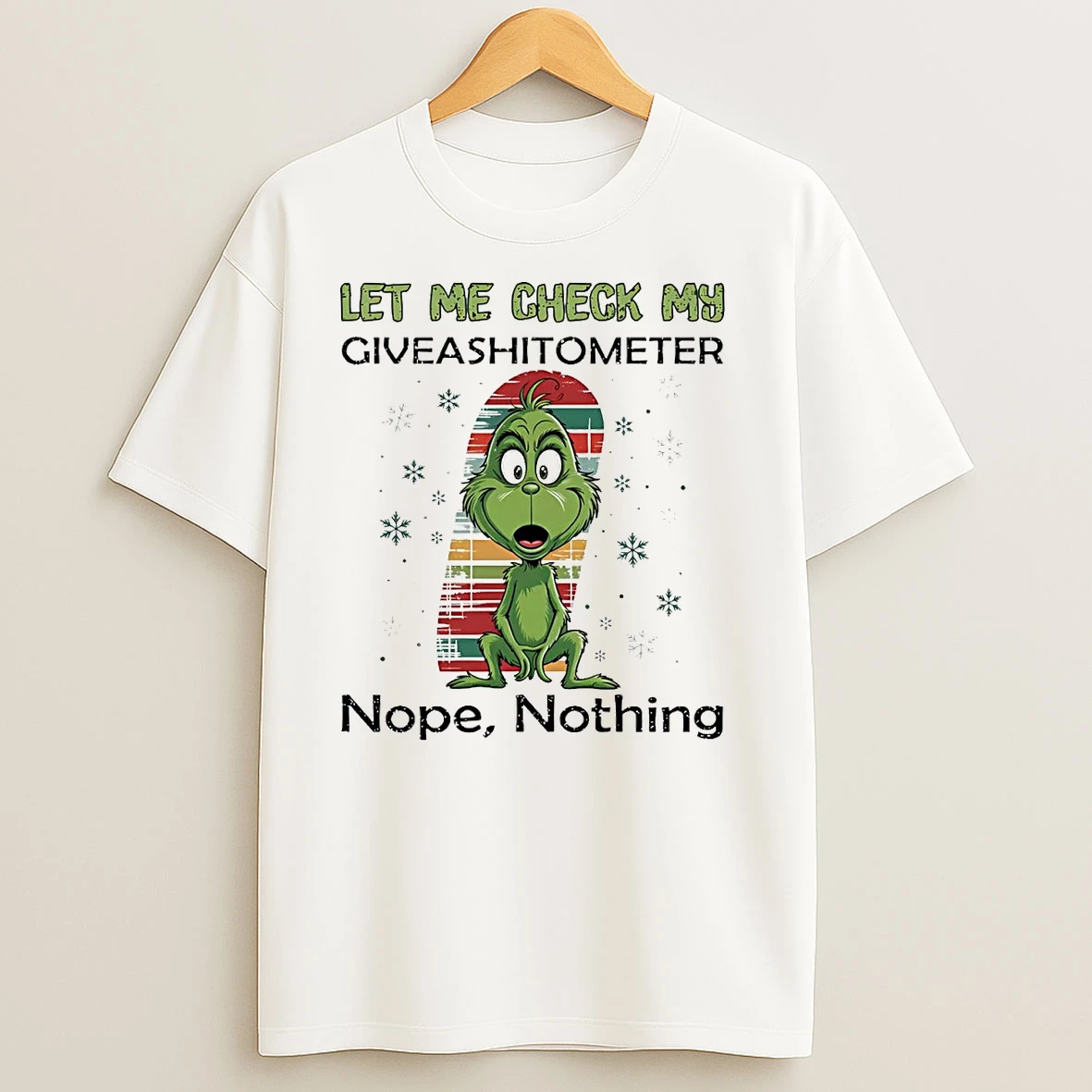 Grinch Let Me Check My Giveashitometer Nope Nothing T Shirts