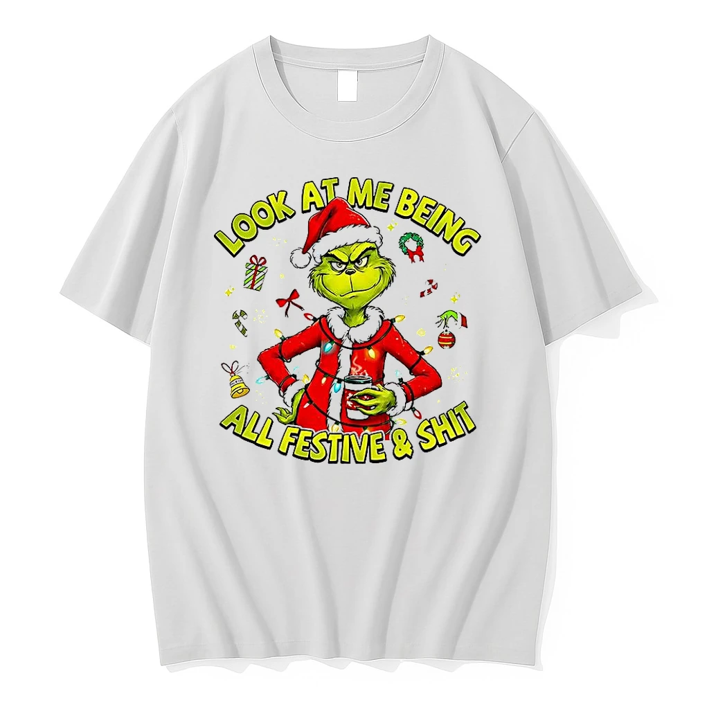 Grinch Look At Me Being All Festive And Shit Christmas Shirts