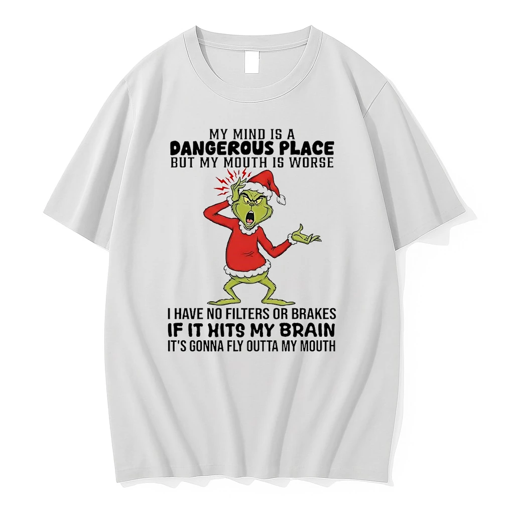 Grinch My Mind Is A Dangerous Place If It Hits My Brain Christmas Shirts