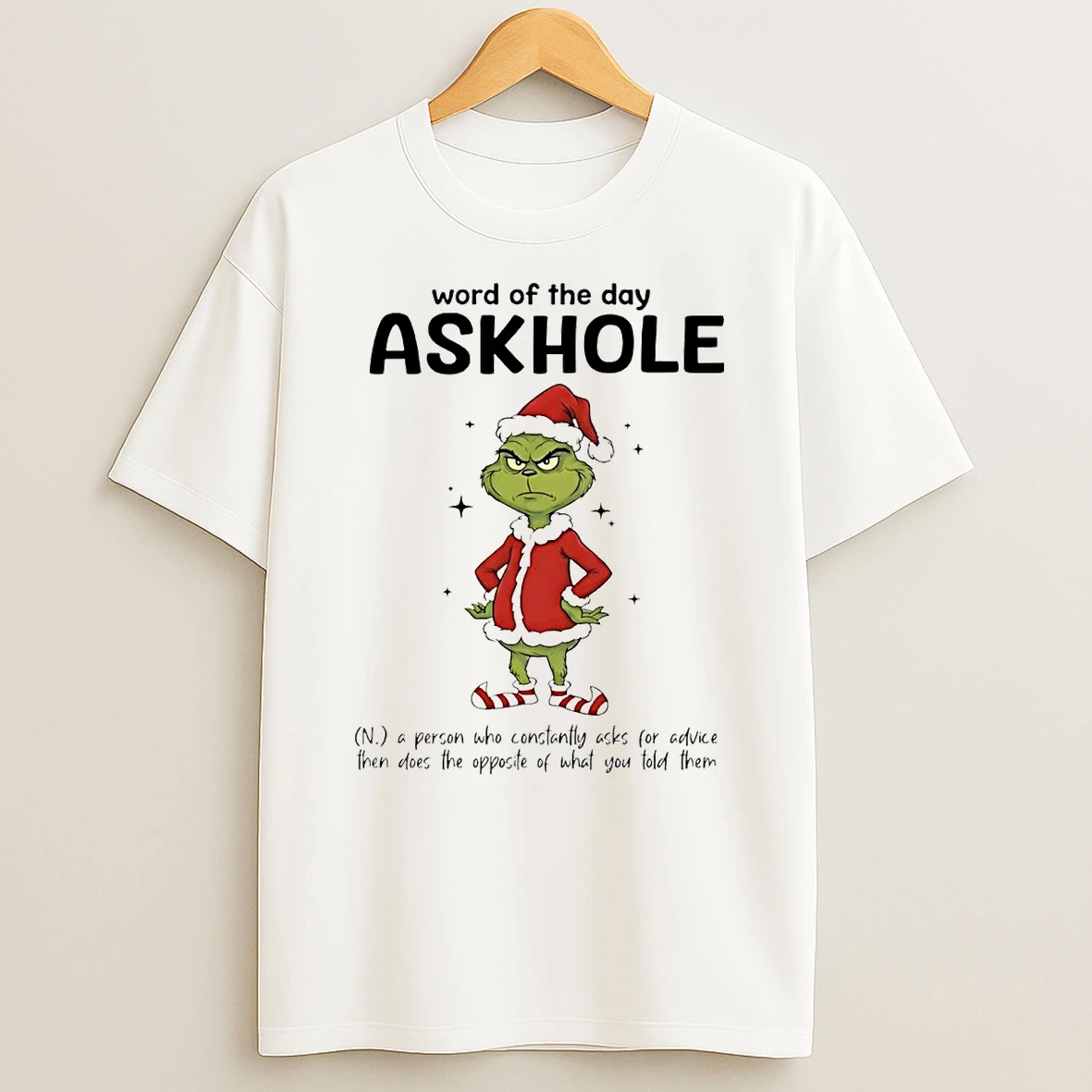 Grinch Word Of The Day Askhole Definition Meaning Christmas Shirts
