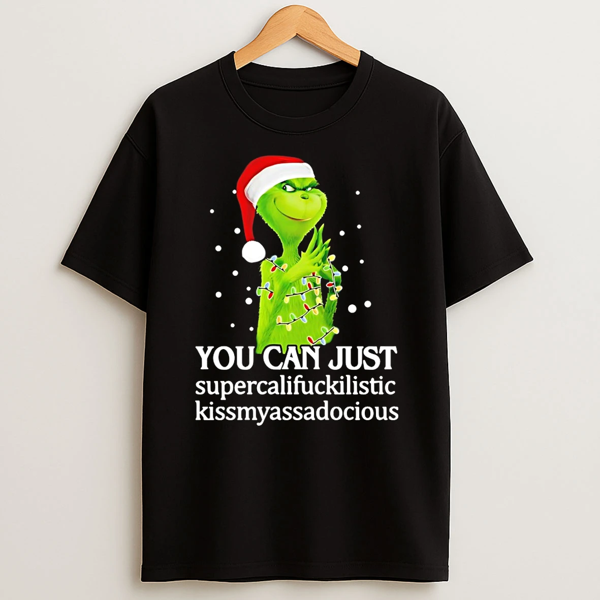 Grinch You Can Just Christmas Shirts