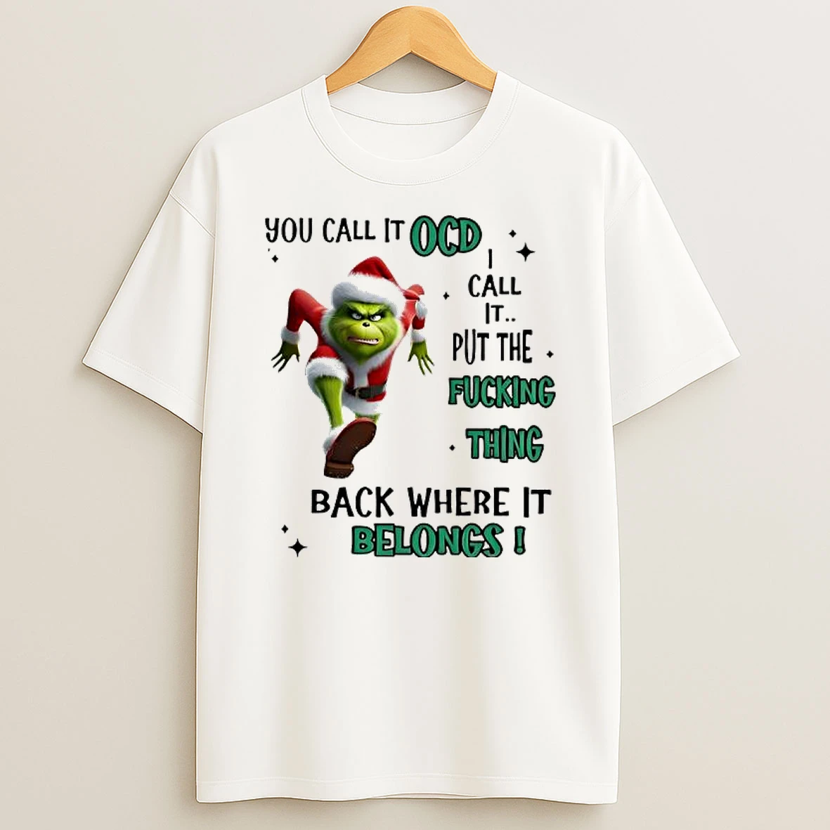 Grind Christmas You Call It Ocd 1 Call It Put The Fucking Thing Back Where It Belongs Shirts