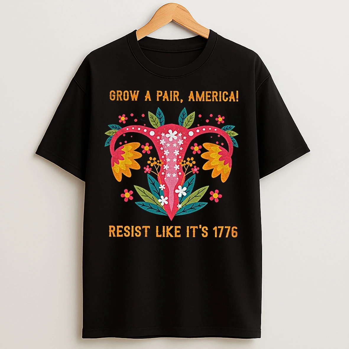 Grow A Pair America Resist Like Its 1776 T Shirts