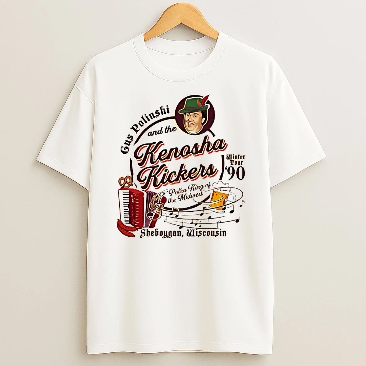 Gus Polinski And The Kenosha Kickers Polka King Of The Midwest Shirts