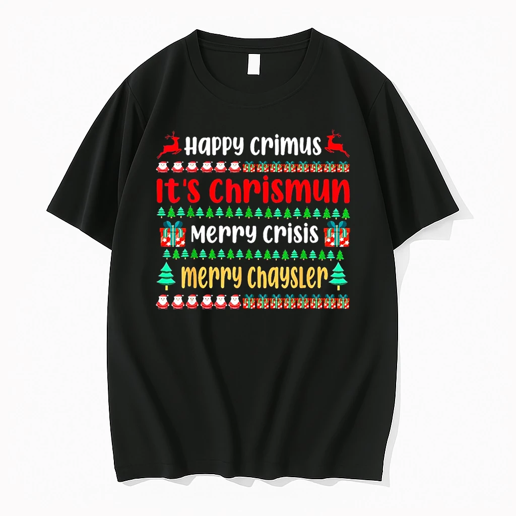 Happy Crimus Merry Crisis Funny Christmas Saying Meme Shirts