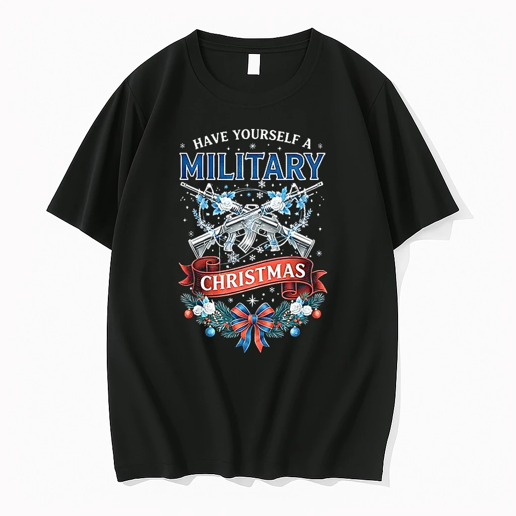 Have Yourself A Military Christmas Slogan Shirts