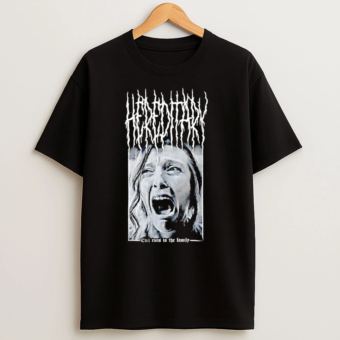 Hereditary Evil Runs In The Family T Shirts