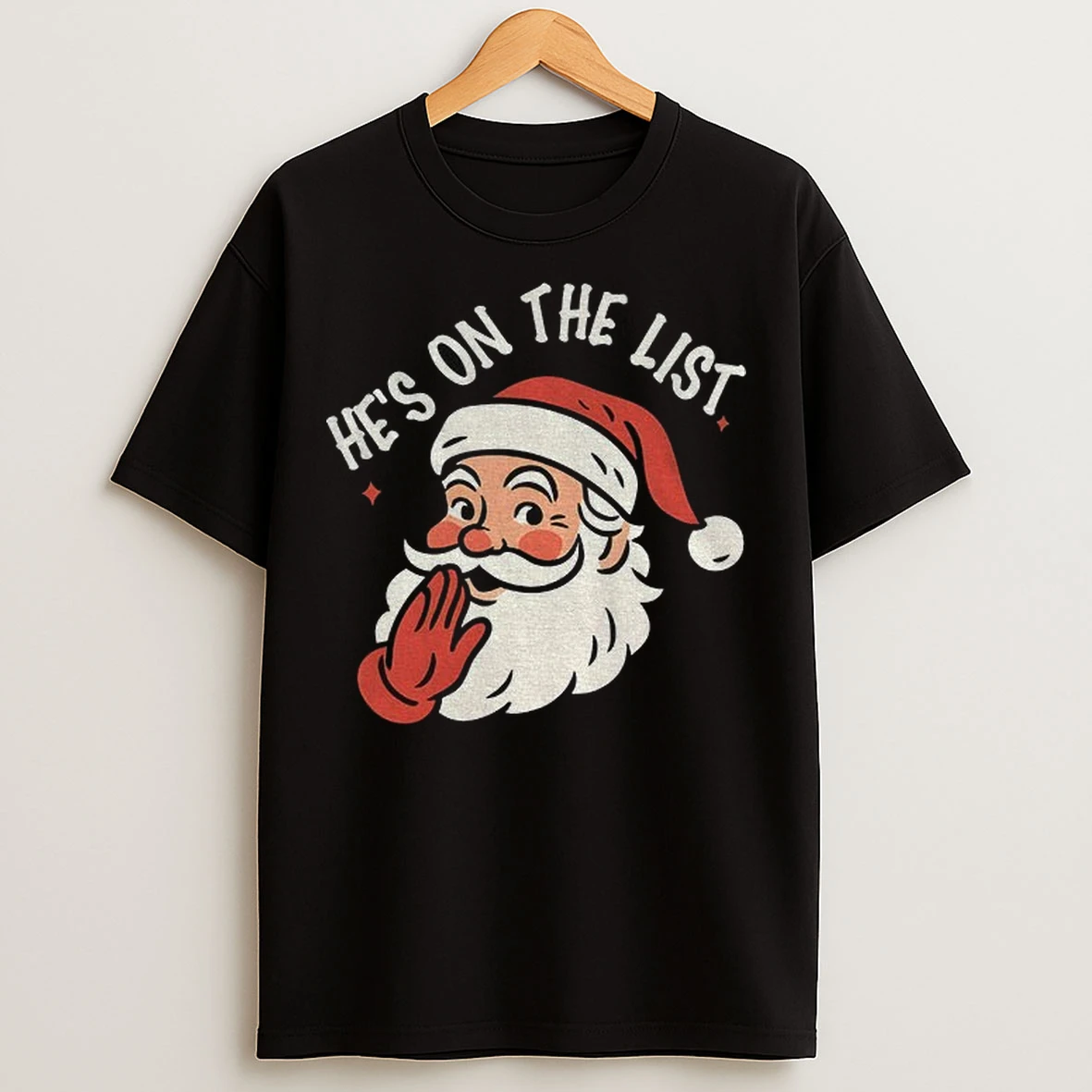 Hes On The List Holiday Political Protest Anti Trump Christmas T Shirts