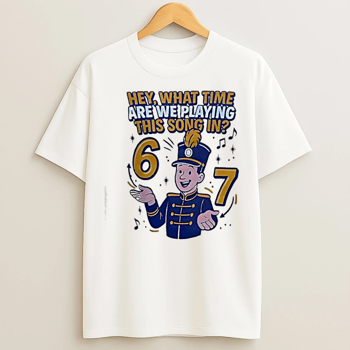 Hey What Time Are We Playing This Song In Pepwear Marching 6 7 Graphic T Shirts