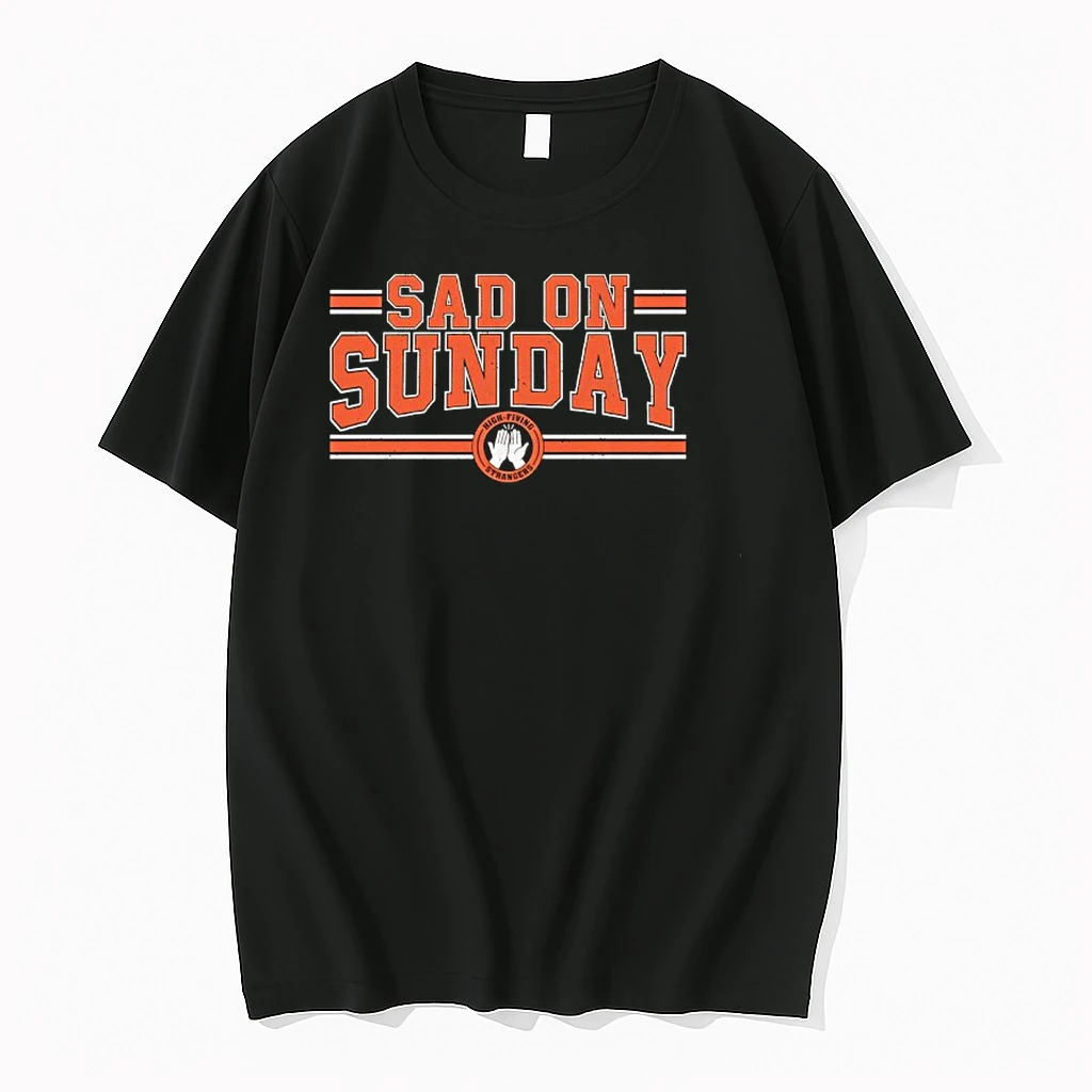 High Fiving Strangers Sad On Sundays Shirts