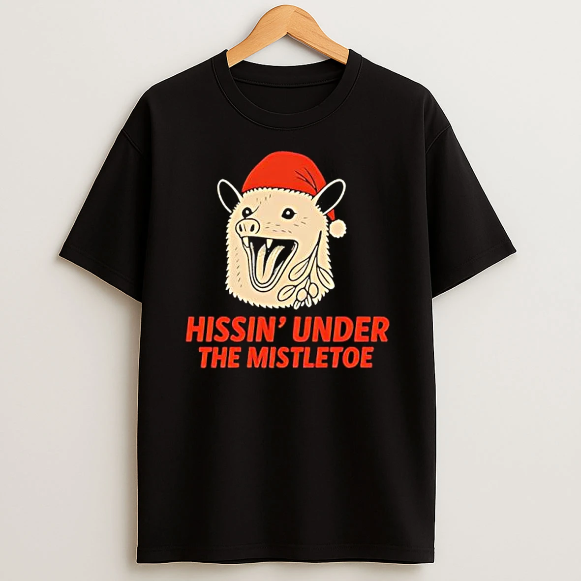 Hissin Under The Mistletoe Christmas Shirts