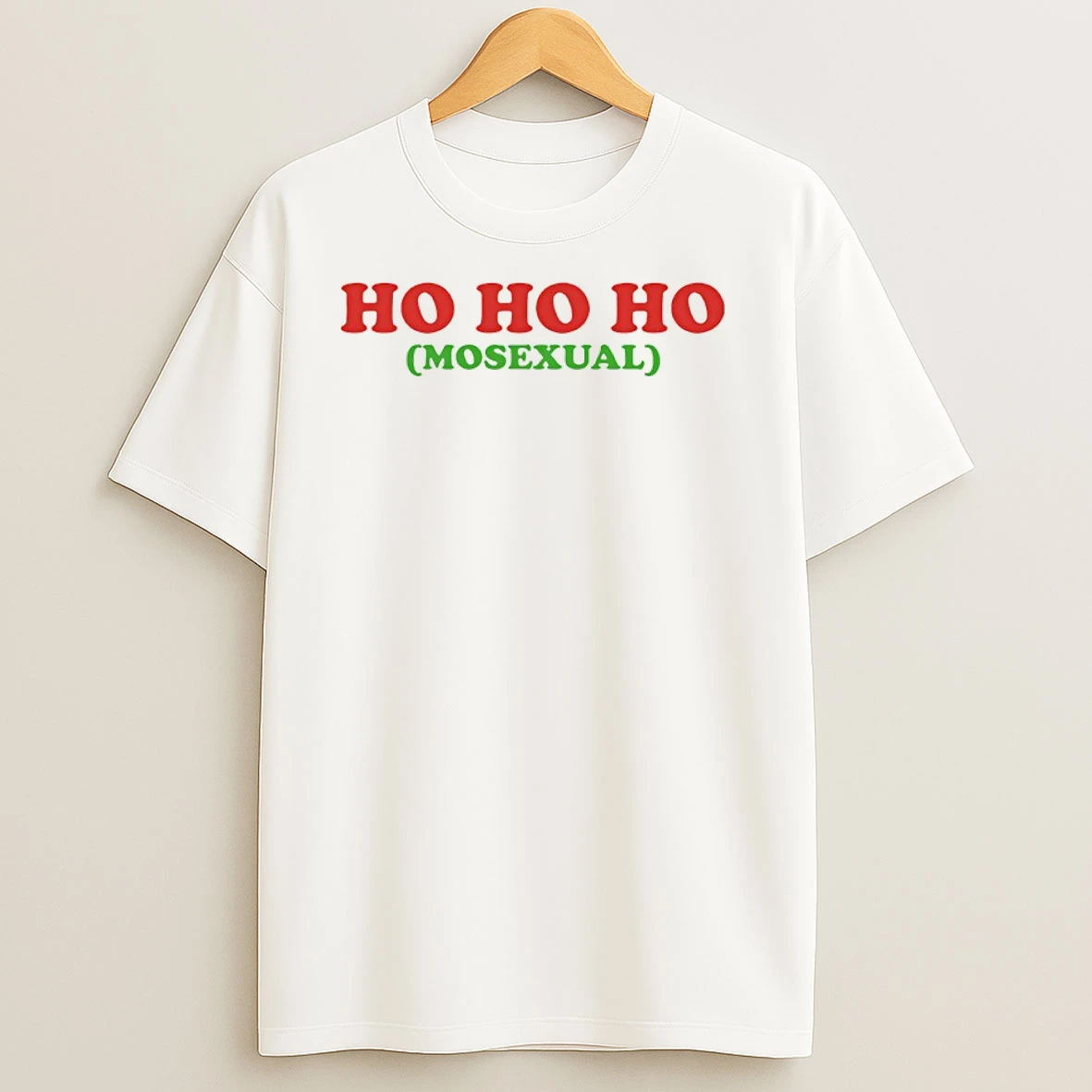 Ho Ho Ho Mosexual Santa Claus T Shirts