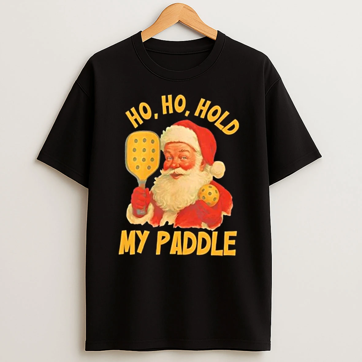 Ho Ho Hold My Paddle Funny Santa Claus Christmas Shirts