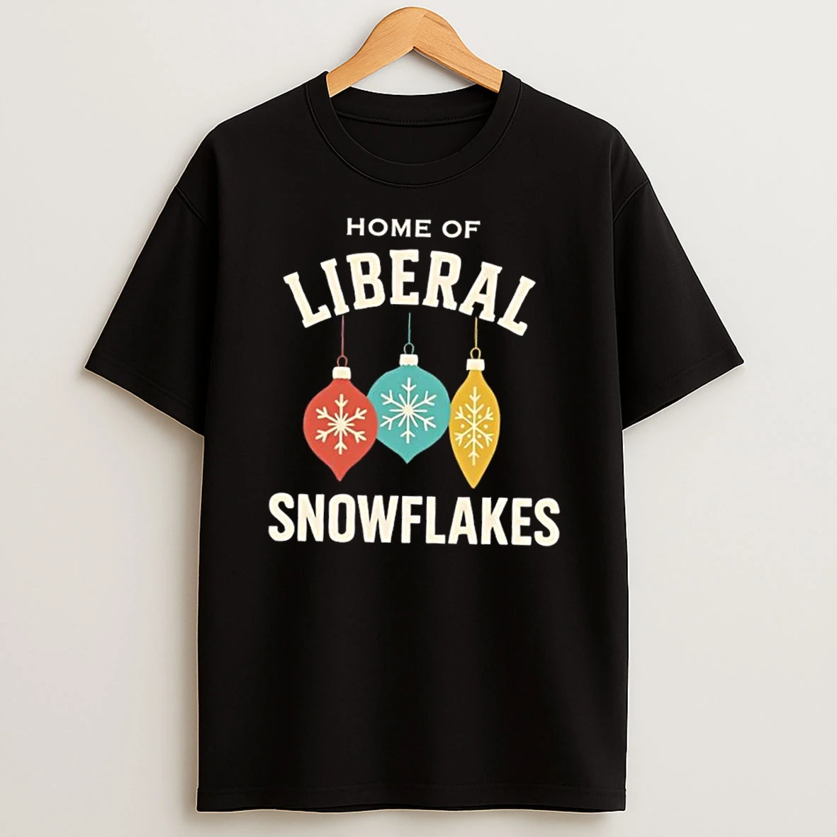 Home Of Liberal Snowflakes Christmas Shirts