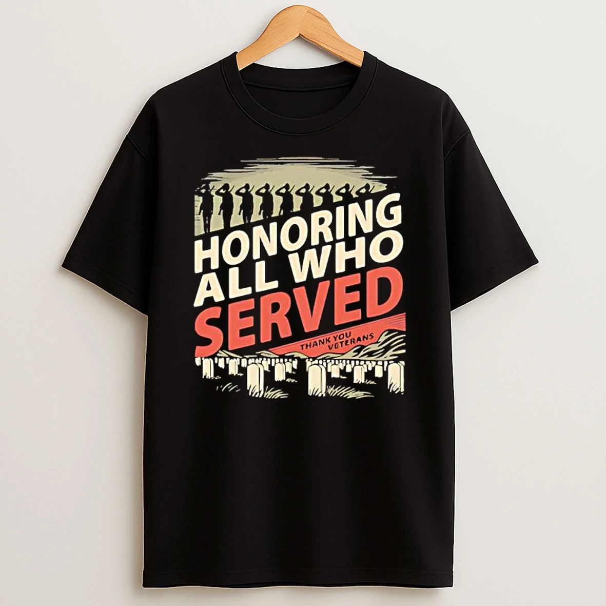 Honoring All Who Served Graphic Shirts