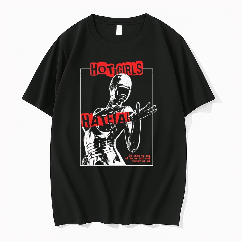 Hot Girls Hate Ai Id Like To See Ai Be As Hot And Funny As Me Shirts