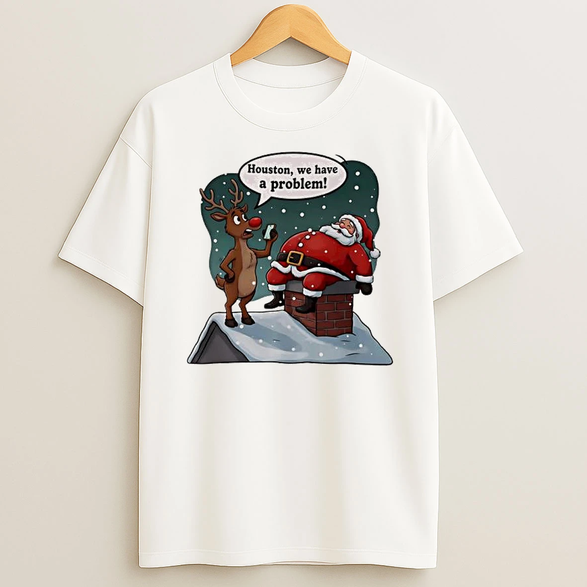 Houston We Have A Problem Santa Claus Reindeer Chimney Shirts