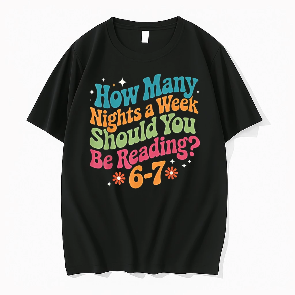 How Many Night A Week 67 Teacher Shirts