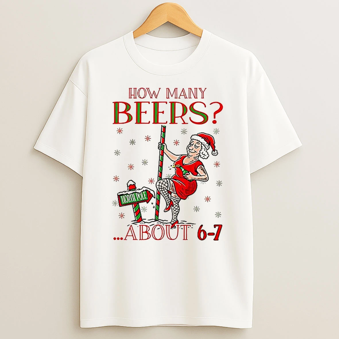 How Many Beers About 6 7 Mrs Clause Christmas Shirts