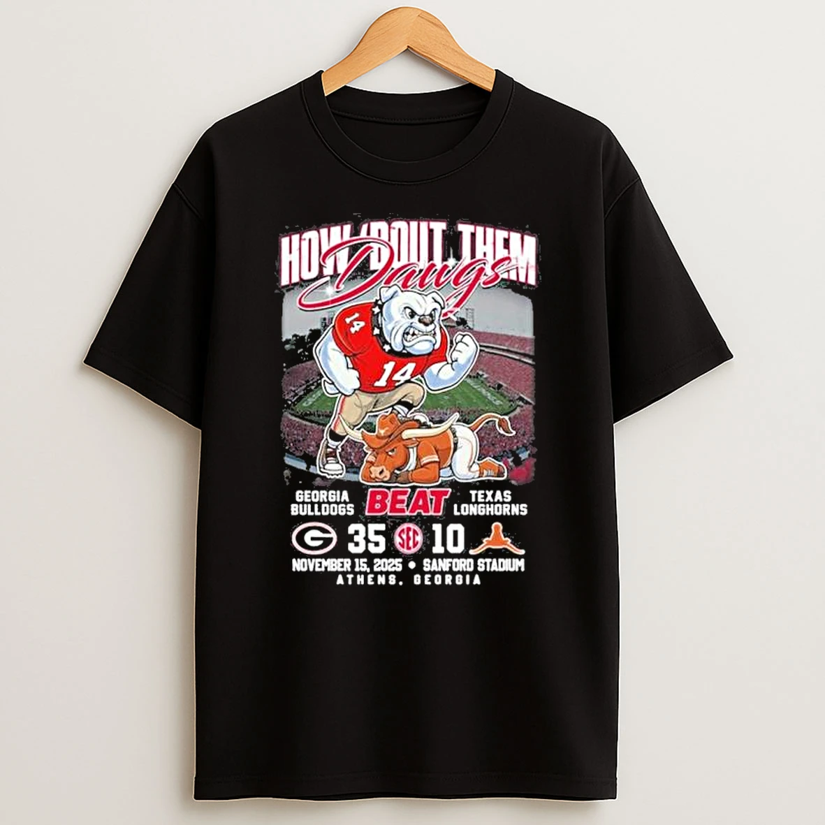 How %ce%b3cybout Them Dawgs Georgia Beat Texas 35 10 Score Shirts