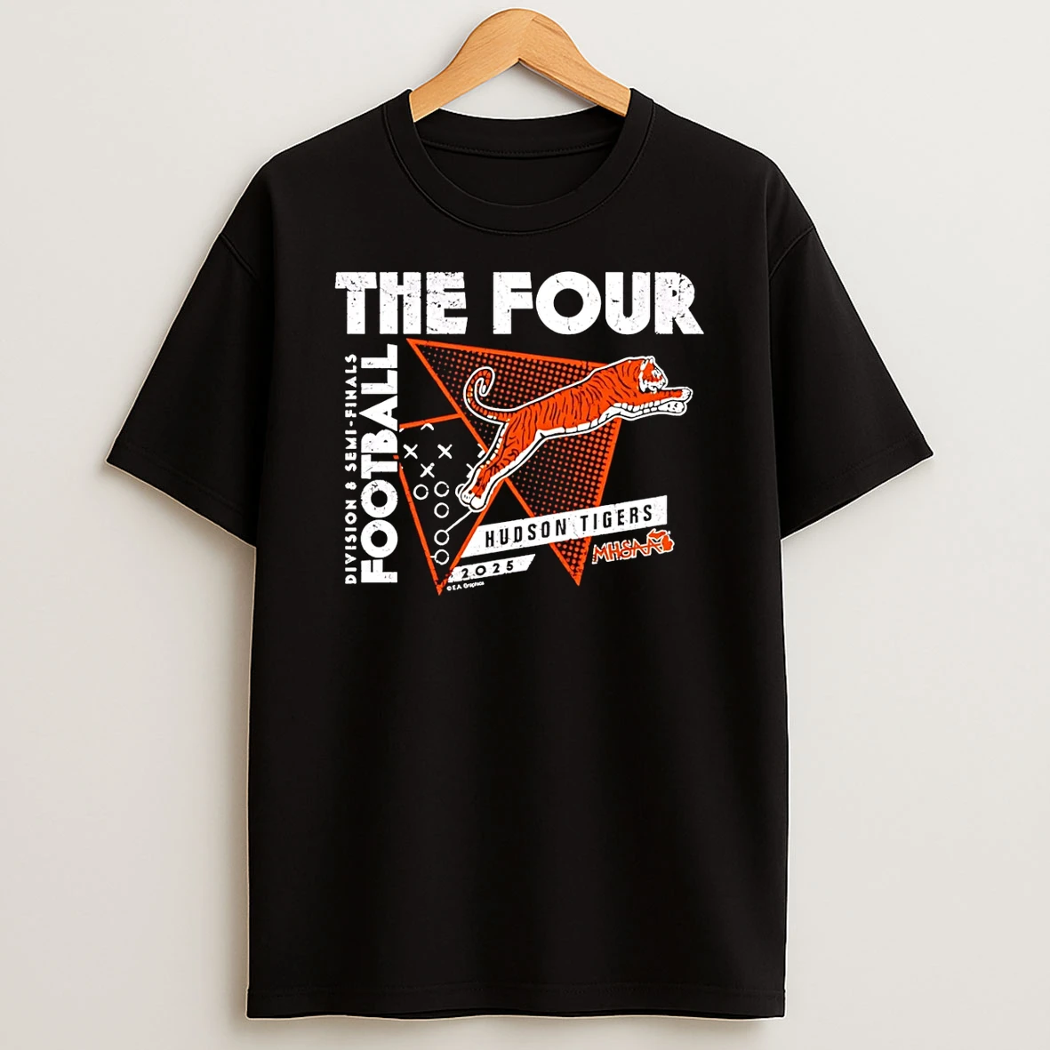 Hudson Tigers The Four 2025 Mhsaa Football D8 Semi Finals Shirts