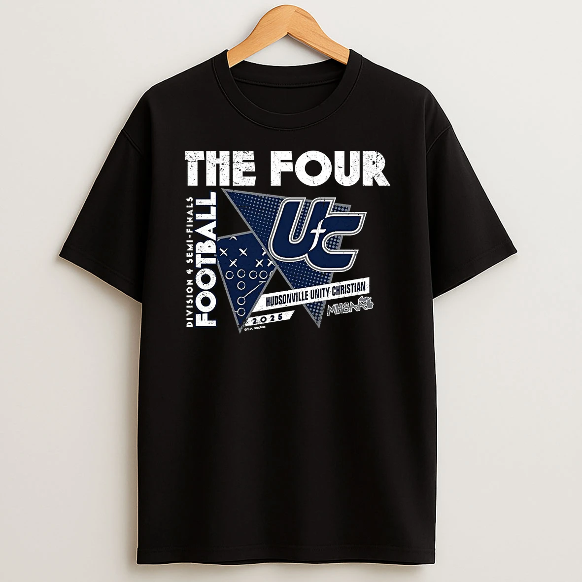 Hudsonville Unity Christian 2025 D4 Semifinals The Four Shirts