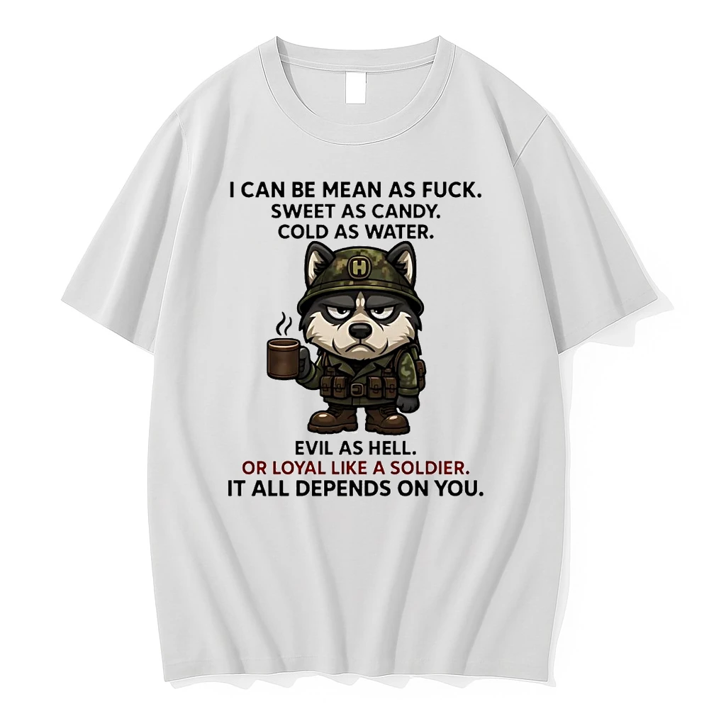 Husky I Can Be Mean As Fuck Sweet As Candy Cold As Water Shirts