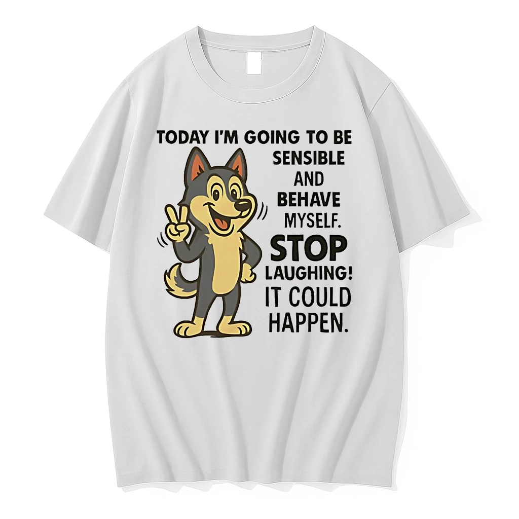 Husky Today Im Going To Be Sensible And Behave Myself Shirts