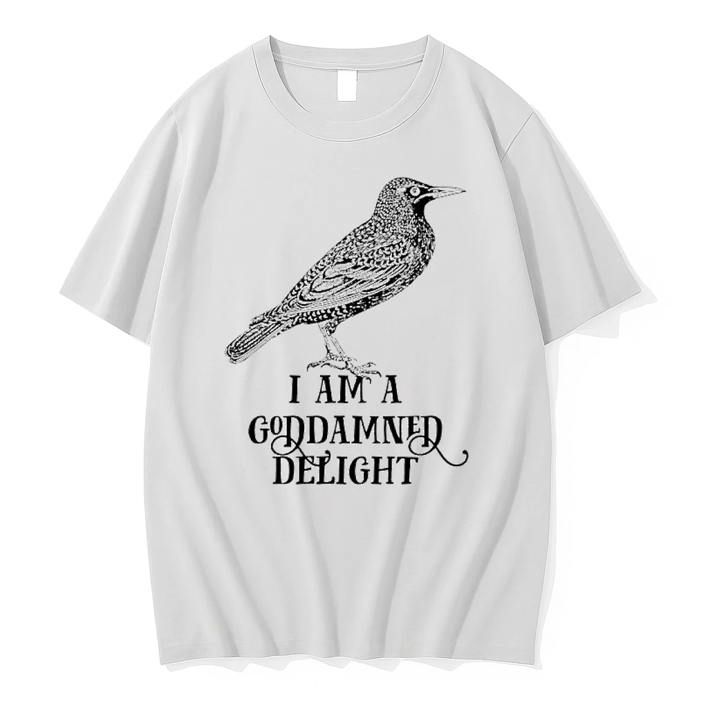 I Am A Goddamned Delight Graphic Shirts