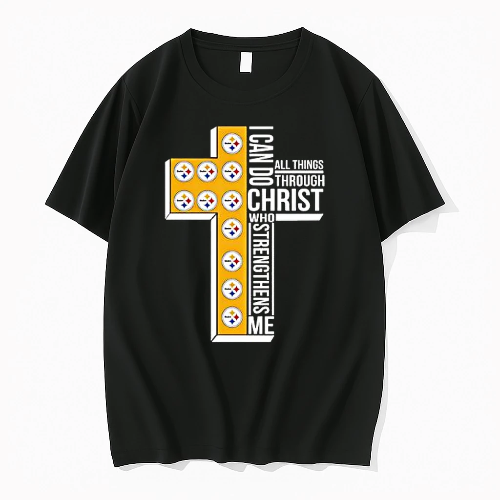 I Can Do All Things Through Christ Pittsburgh Steelers Shirts
