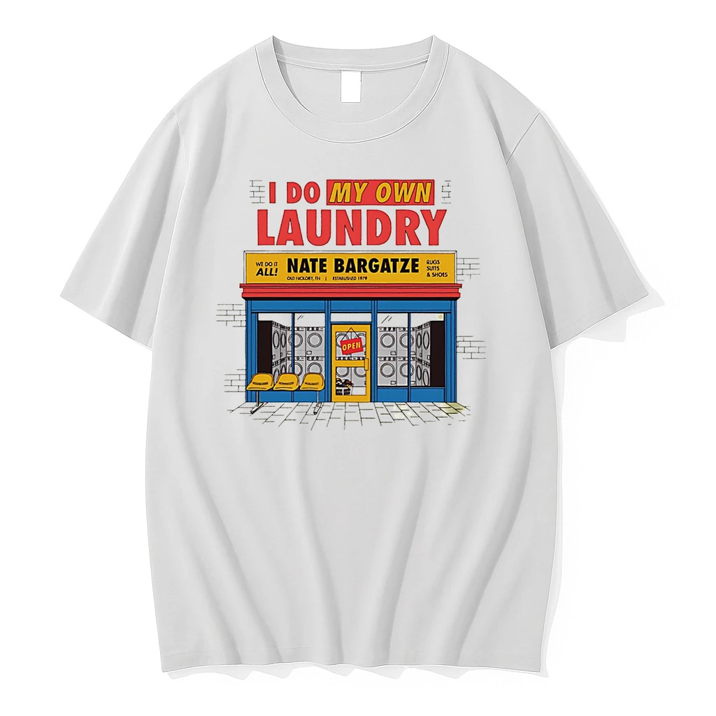I Do My Own Laundry Shirts